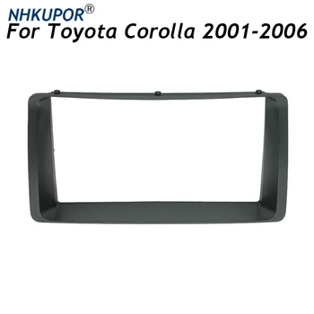 2 Din Avtoradio Fascijo Za Toyota Corolla 2001-2006 Nadzorni Plošči Preuredi Okvir Komplet Stereo Plošča Armaturna Namestite Trim
