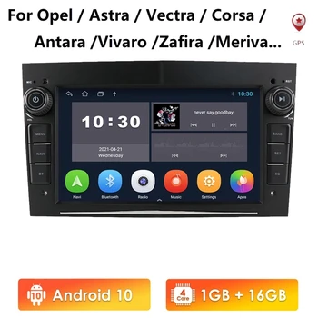 2 Din Android 10 Avto GPS Navigacija radio za Opel Astra H, G, J Antara vectra c b Vivaro astra H corsa c d zafiri b avto palyer