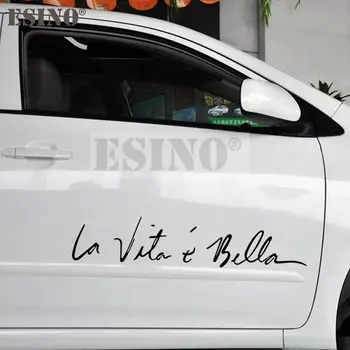 Avto Styling Avto Nalepke Življenje Je Tako Lepo, italijanska La Vita E Bella PVC 3D Carving Nepremočljiva Vinil Avto Nalepke Avto Dodatki